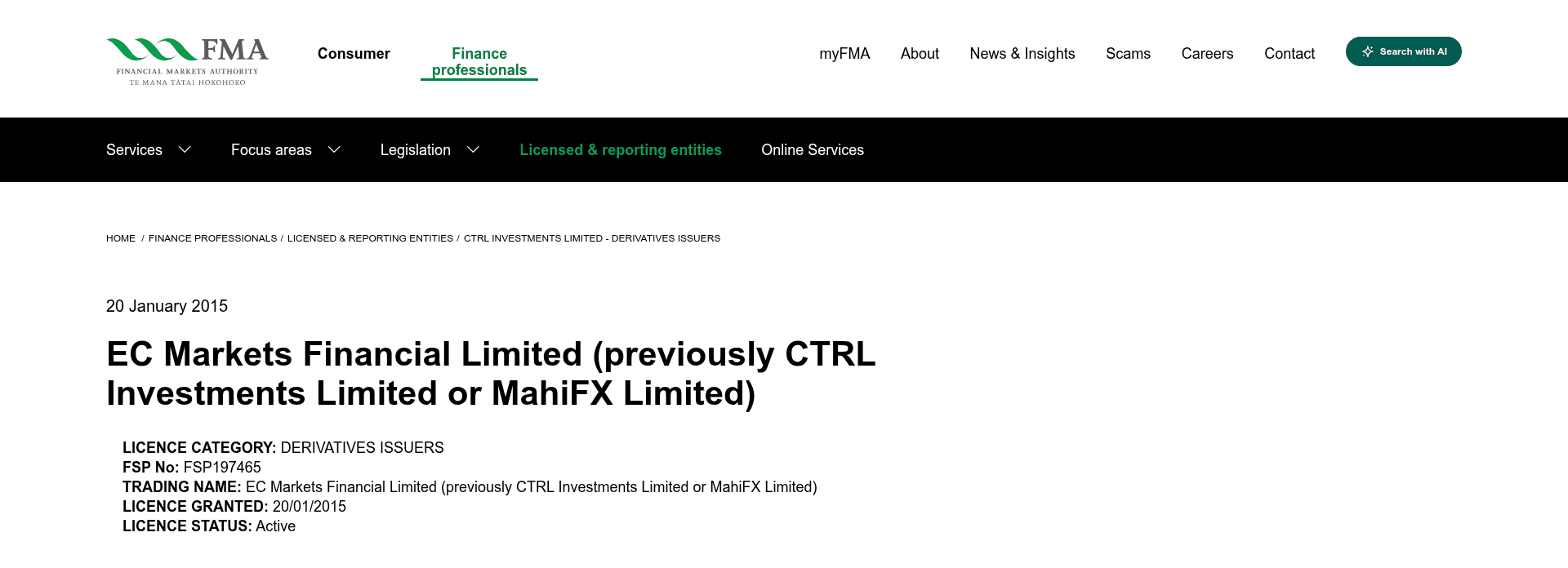 The Financial Markets Authority register page for EC Markets Financial Limited (previously CTRL Investments Limited or MahiFX Limited), showing licence category derivatives issuers, FSP197465, licence granted 20 January 2015 and licence status active.