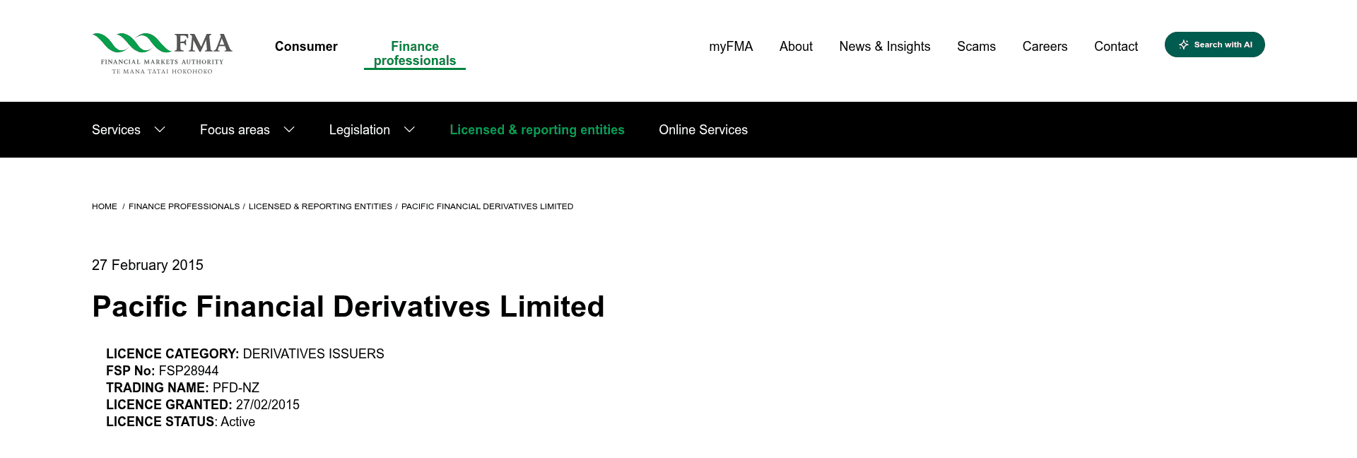 The Financial Markets Authority register page for Pacific Financial Derivatives Limited, showing licence category derivatives issuers, FSP28944, licence granted 27 February 2015 and licence status active.