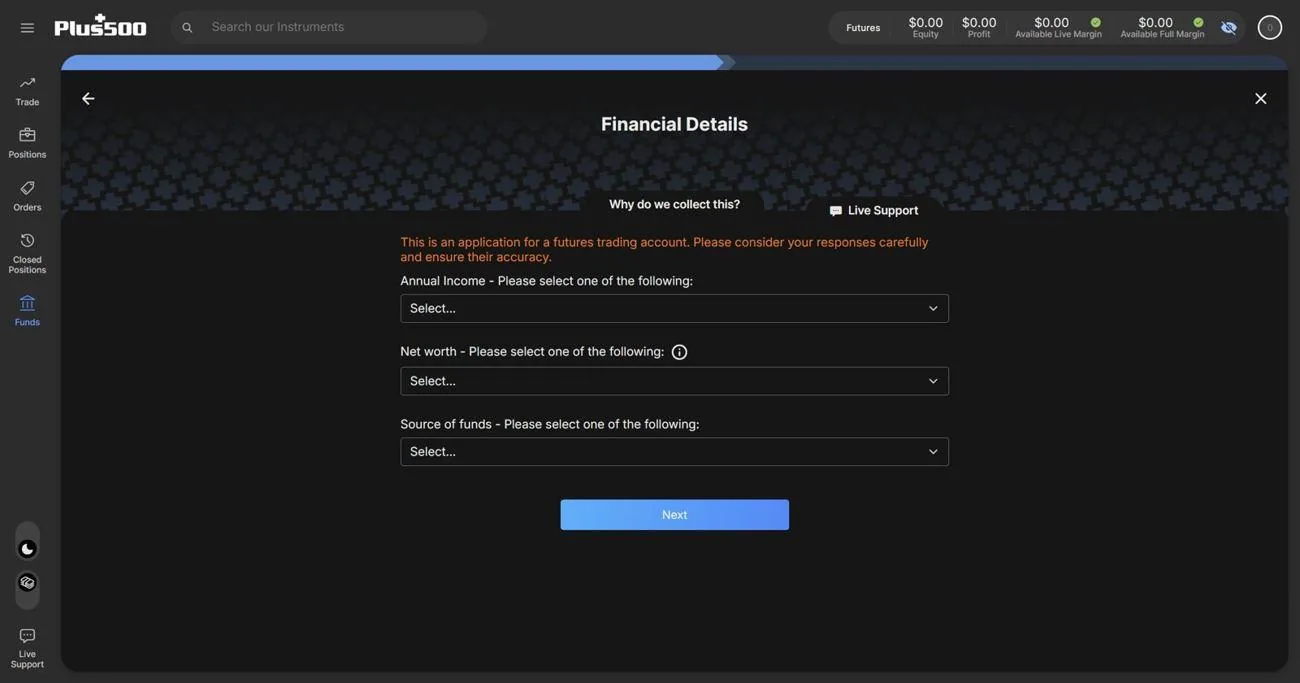 The Financial Details page with the orange futures warning and dropdowns for income, net worth, and source of funds.