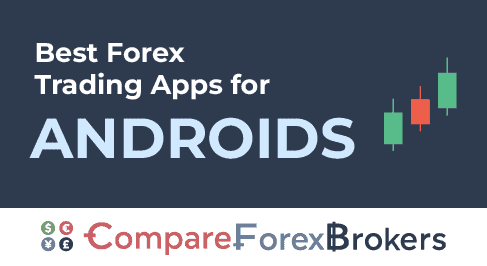 best forex trading apps for androids