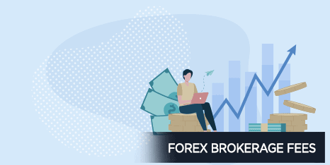 Forex Brokerage Fees