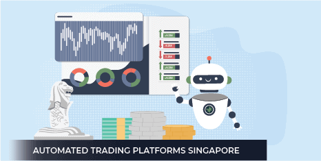 Best Automated Trading Platforms Singapore